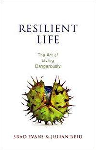 Life the Art Living Resilient Dangerously 预售