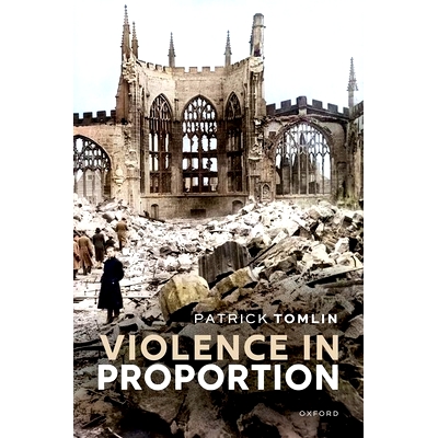预订 Violence in Proportion 暴力成比例: 9780198866206
