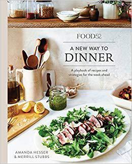 [预订]Food52 a New Way to Dinner: A Playbook of Recipes and Strategies for the Week Ahead [a Cookbook] 9780399578007