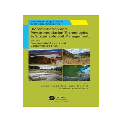 [预订]Bioremediation and Phytoremediation Technologies in Sustainable Soil Management 9781774637180