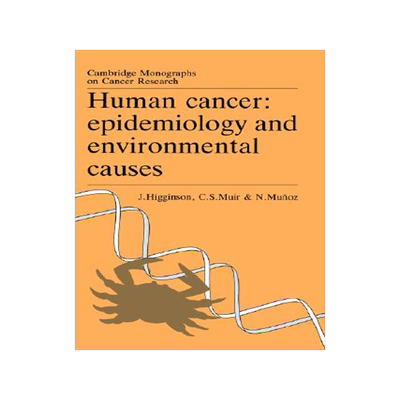 【预售】Human Cancer: Epidemiology and Environmental Causes
