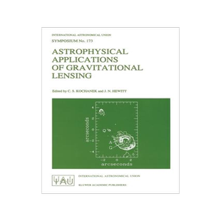预订 Astrophysical Applications of Gravitational Lensing