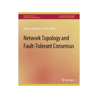 预订 Network Topology and Fault-Tolerant Consensus