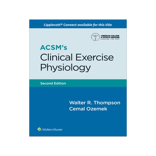 预订 ACSM’s Clinical Exercise Physiology (American College of Sports Medicine)