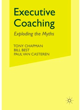 预订 Executive Coaching: Exploding the Myths: 9781349508204