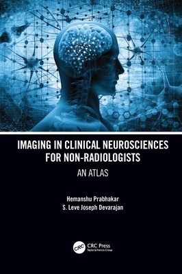 【预订】Imaging in Clinical Neurosciences for Non-radiologists