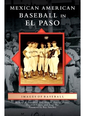 预订 Mexican American Baseball in El Paso: 9781540217134