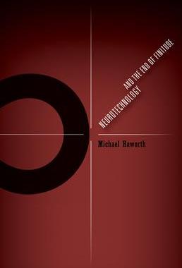 [预订]Neurotechnology and the End of Finitude 9781517903329