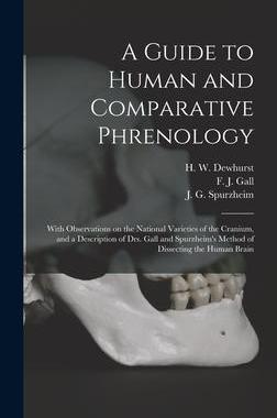 [预订]A Guide to Human and Comparative Phrenology: With Observations on the National Varieties of the Cran 9781013650352