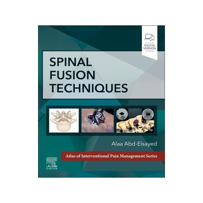 [预订]Spinal Fusion Techniques 9780323882231