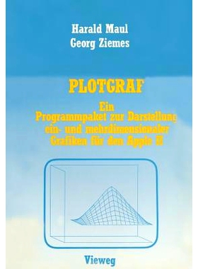预订 PLOTGRAF: Ein Programmpaket zur Darstellung ein- und mehrdimensionaler Grafiken für den Apple II: 9783528044916