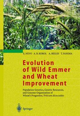 【预订】Evolution of Wild Emmer and Wheat Improvement