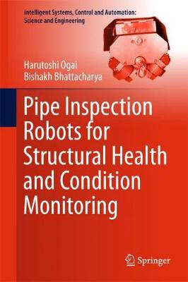 【预订】Pipe Inspection Robots for Structural Health and Condition Monitoring