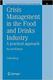 Drinks Crisis Food Industry the Practical 预订 9781441936202 Approach and Management