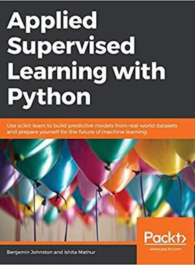 【预售】Applied Supervised Learning with Python