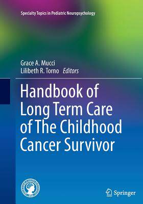 预订 Handbook of Long Term Care of The Childhood Cancer Survivor