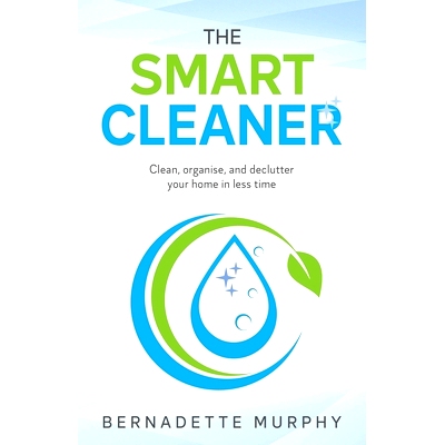 预订 The Smart Cleaner: Clean, Organise and Declutter your Home in less Time: Clean, organise and declutter your home in