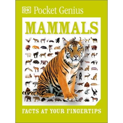 预订 Pocket Genius Mammals: Facts at Your Fingertips: 9781465445896