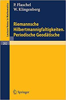 【预订】Riemannsche Hilbertmannigfaltigkeiten. Periodische Geodätische 9783540059684