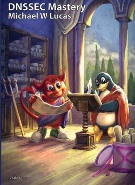 [预订]DNSSEC Mastery, 2nd Edition 9781642350609