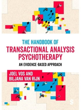 预订 The Handbook of Transactional Analysis Psychotherapy: An Evidence-based Approach 交易分析心理治疗手册：循证方法: 97