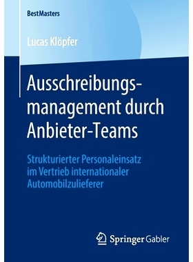预订 Ausschreibungsmanagement Durch Anbieter-Teams: Strukturierter Personaleinsatz Im Vertrieb Internationaler Automobil