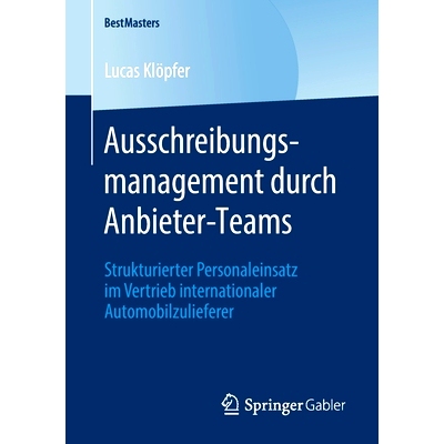 预订 Ausschreibungsmanagement Durch Anbieter-Teams: Strukturierter Personaleinsatz Im Vertrieb Internationaler Automobil