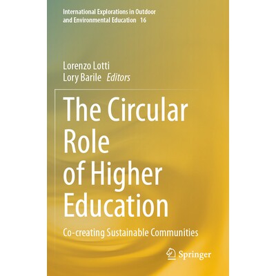 预订 The Circular Role of Higher Education Co-creating Sustainable Communities 高等教育的循环作用：共同创造可持续社区 97