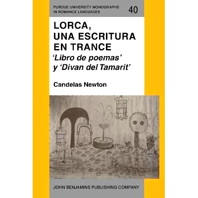 预订 Lorca, una escritura en trance. ’Libro de poemas’ y ’Divan del Tamarit’.: 9789027217660