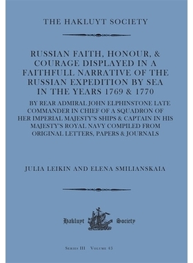 预订 Russian Faith, Honour, & Courage Displayed in a Faithfull Narrative of the Russian Expedition by Sea (1769 & 1770):