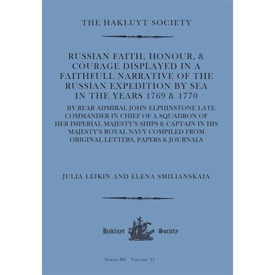 预订 Russian Faith, Honour, & Courage Displayed in a Faithfull Narrative of the Russian Expedition by Sea (1769 & 1770):