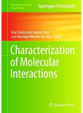预订 Characterization of Molecular Interactions 分子相互作用的表征: 9781071642931