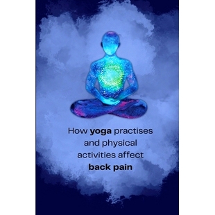 activities 9781805247722 yoga pain back affect physical and practises How 预订