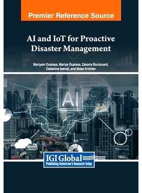 预订 AI and IoT for Proactive Disaster Management