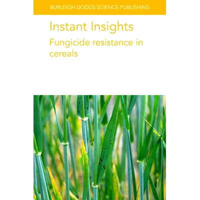 预订 Instant Insights: Fungicide Resistance in Cereals