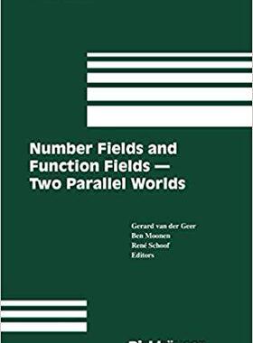 【预订】Number Fields and Function Fields – Two Parallel Worlds