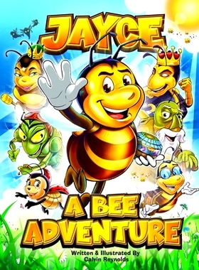 预订 Jayce: A Bee Adventure: 9780998663012