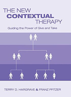 【预订】The New Contextual Therapy