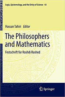 【预售】The Philosophers and Mathematics: Festschrift for Roshdi Rashed