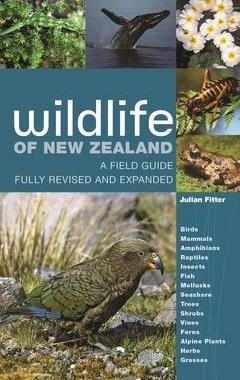 预订 Wildlife of New Zealand: A Field Guide Fully Revised and Expanded