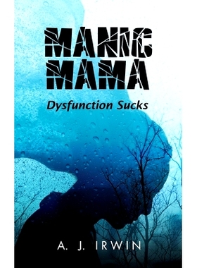 预订 Manic Mama: Dysfunction Sucks: 9798890316981