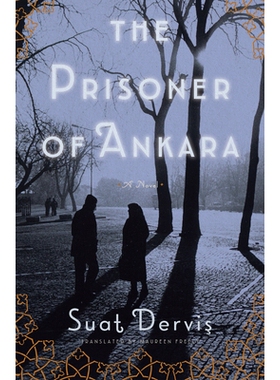 预订 The Prisoner of Ankara: A Novel 安卡拉的囚徒: 9781892746931