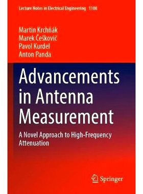 预订 Advancements in Antenna Measurement: A Novel Approach to High-Frequency Attenuation 天线测量进展：新颖的高频衰减方