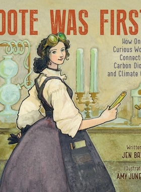 预售 科学她力量 富特*揭示二氧化碳与气候的关联 英文原版 传记绘本 STEM 女孩励志 Foote Was First!