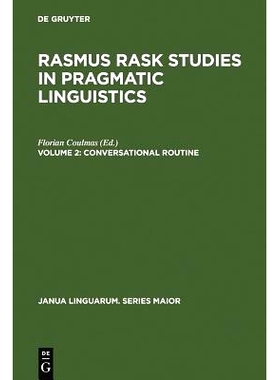 预订 Conversational Routine: Explorations in Standardized Communication Situations and Prepatterned Speech: 978902793098