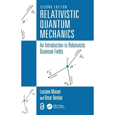 预订 Relativistic Quantum Mechanics: An Introduction to Relativistic Quantum Fields 相对论量子力学：相对论量子场导论 第2
