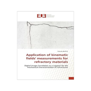 [预订]Application of kinematic fields’ measurements for refractory materials 9783841744692