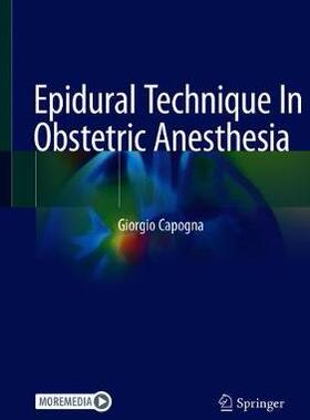 【预订】Epidural Technique In Obstetric Anesthesia
