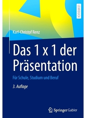 预订 Das 1 x 1 der Präsentation: Für Schule, Studium und Beruf: 9783658370244