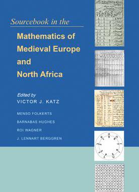【预订】Sourcebook in the Mathematics of Medieval Europe and North Africa